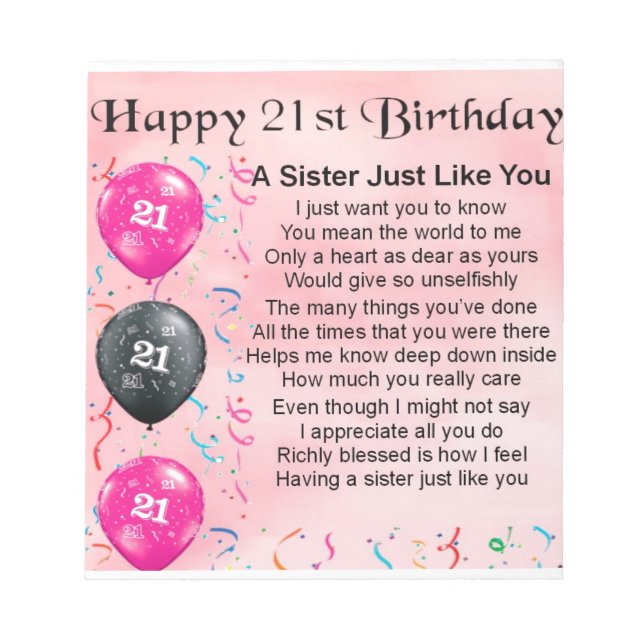 Sister Poem - 21st Birthday Design Notepad (Front)