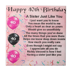 Sister Poem - 40th Birthday Ceramic Tile