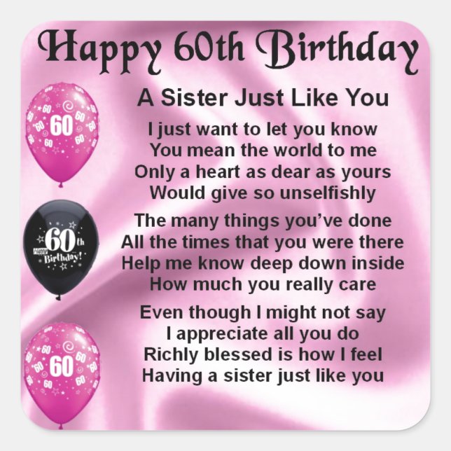 Sister poem  -  60th Birthday Square Sticker (Front)