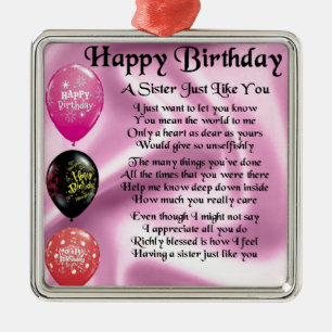 Sister Poem - Happy Birthday Design Metal Ornament