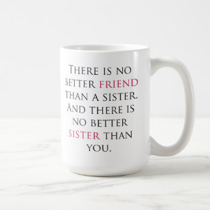 Sister Quote Coffee Mug