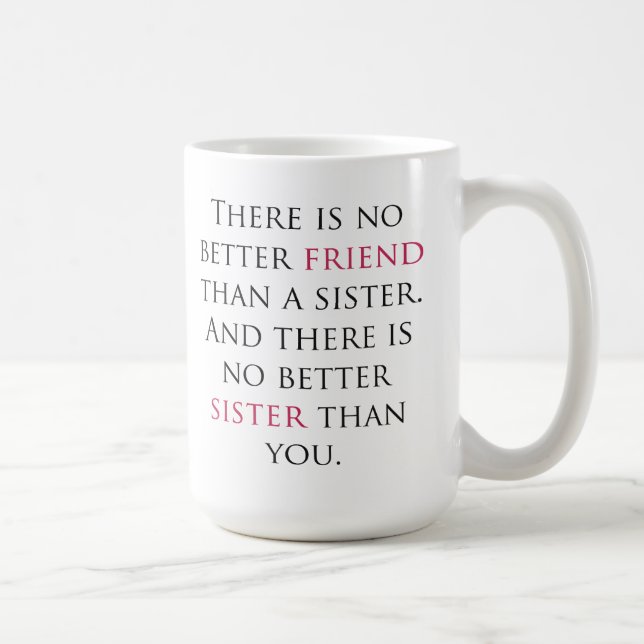 Sister Quote Coffee Mug (Right)