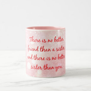 Sister Quote Two-Tone Coffee Mug