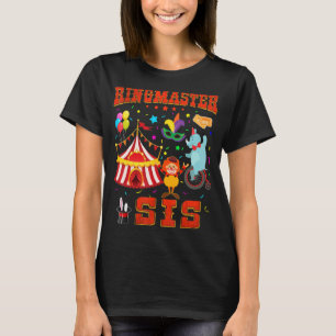 Sister Ringmaster Birthday Family Matching Circus T-Shirt