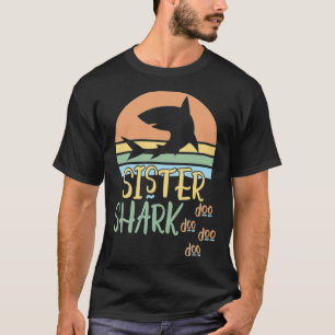 Sister Shark Doo Doo Funny army best friend s bff T-Shirt