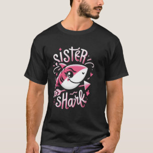 Sister Shark Funny Shark Matching Family for Women T-Shirt