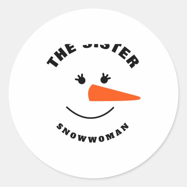 Sister Snowman Face Squad Matching Family Costume  Classic Round Sticker (Front)