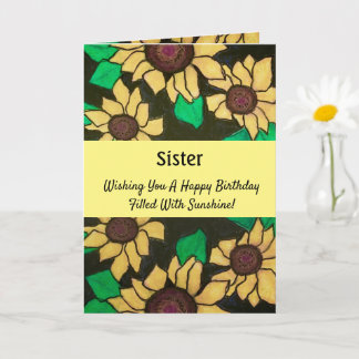 Sister Sunny Sunflowers Happy Birthday Card