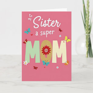 Sister Super Mum Floral Card