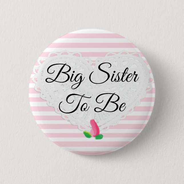 Sister to be Rosebud Pink Baby Shower Button (Front)