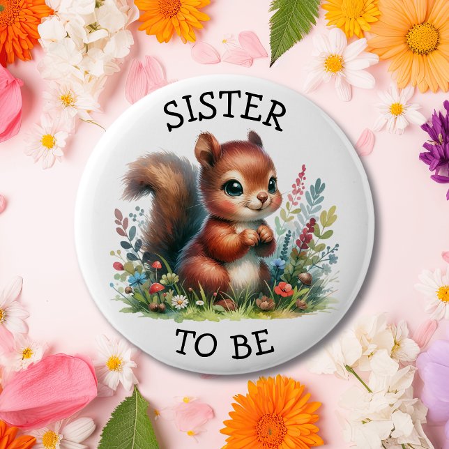 Sister to be | Woodland Themed Baby Shower But 6 Cm Round Badge (Creator Uploaded)