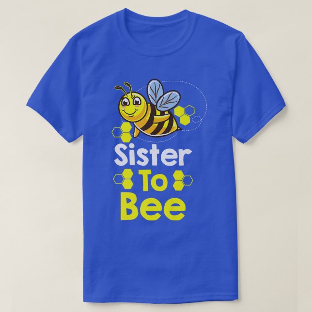 Sister To Bee Gender Reveal Premium T-Shirt (Design Front)