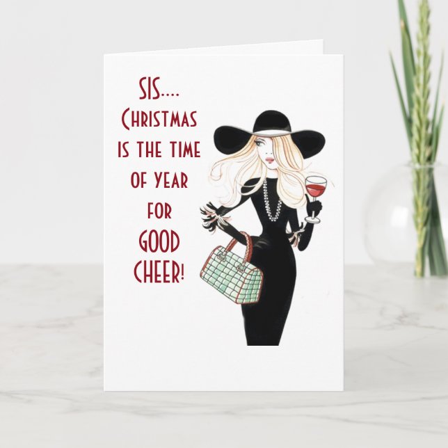 **SISTER** WINE FOR SURE!!!! CELEBRATE CHRISTMAS! HOLIDAY CARD (Front)