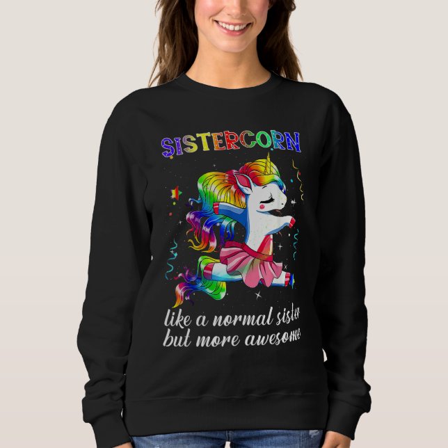 Sistercorn  Cute Unicorn Dancing Kid Girl Boy Sweatshirt (Front)