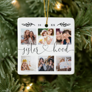 Sisterhood Script Gift For Sisters Photo Collage Ceramic Ornament