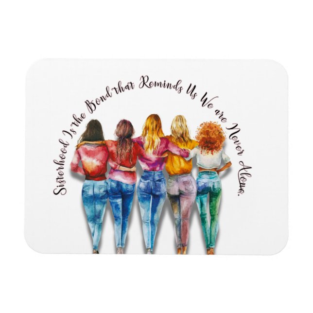 Sisterhood Themed  Magnet (Horizontal)