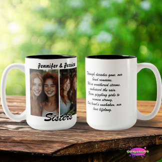Sisterly Bond Photos and Poem Two-Tone Coffee Mug