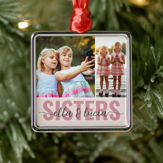 Sisters Add Your Names Photo Collage  Metal Ornament (Tree)