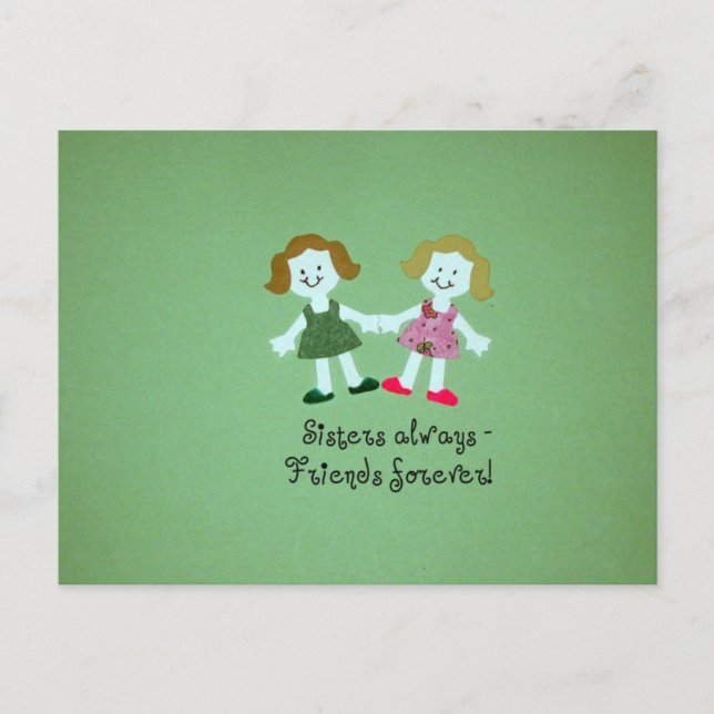 Sisters always - friends forever! postcard (Front)