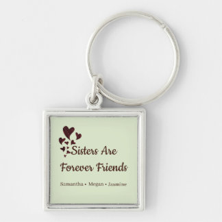 Sisters Are Forever Friends Hearts With Names Key Ring