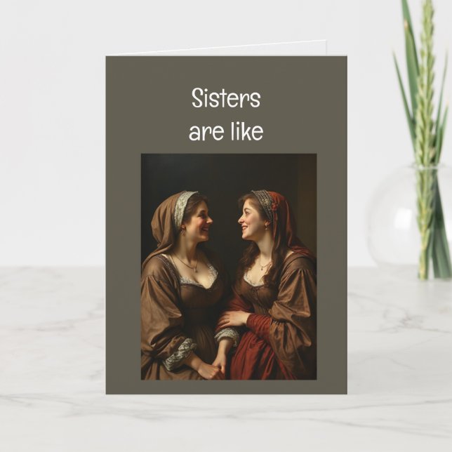 Sisters are Like Fairy Tales Card (Front)