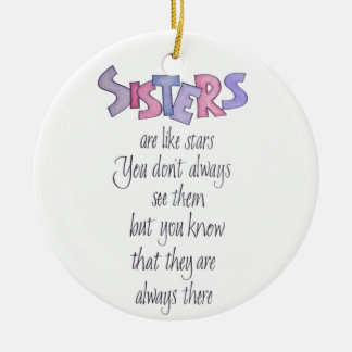 Sisters are like Stars Ceramic Ornament
