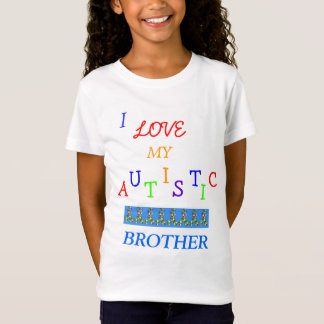 Sister's Autistic Love~Brother! ~ Youth T-Shirt
