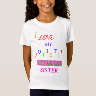 Sister's Autistic Love~Sister! ~ Youth T-Shirt