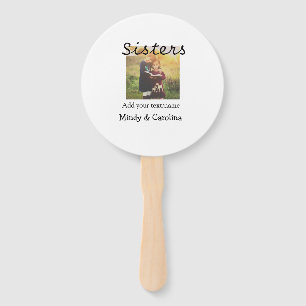 Sisters besties BFF add photo name title family te Hand Fan