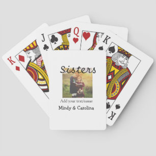 Sisters besties BFF add photo name title family te Playing Cards