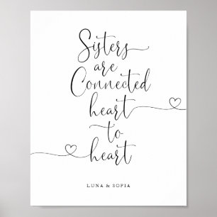 Sisters Connected Heart to Heart Elegant Script Poster