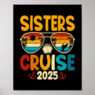 Sister's Cruise 2025 Retro Family Vacation Trip Cr Poster