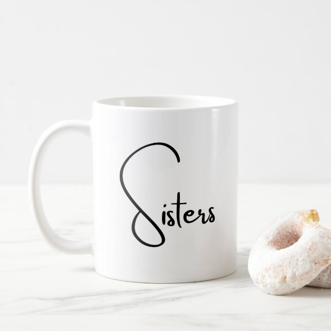 Sisters Family Best Friends White Coffee Mug (With Donut)