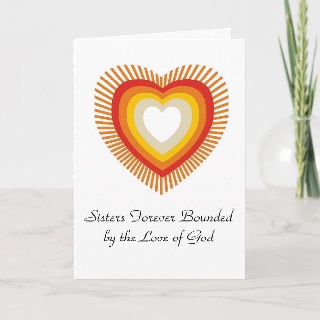 Sisters forever bounded by Love ..... Card (Front)