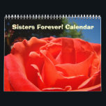 Sisters Forever! Calendar Floral Big Flowers<br><div class="desc">Sisters Forever! CALENDARS Floral Flowers Calendars, Botanical Big Flowers Calendar Photography, Gift Calendars, Christmas Gifts, OFFICE ART, Corporate Client Git Calendars, Artwork Calendars. BASLEE TROUTMAN FINE ART COLLECTIONS. Bookmark this site for great gift ideas all year! GETTING A GIFT? COMBINE several products. Calendars, Greeting Cards, Stamps, Postage Stamps, custom Invitations,...</div>