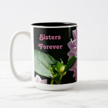 Sisters Forever Coffee mugs Pink Dahlia Flowers