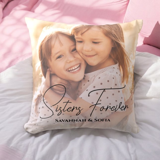 Sisters Forever photo  Throw Pillow (sisters forever photo keepsake throw pillow )