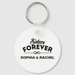 Sisters Forever Template Key Ring