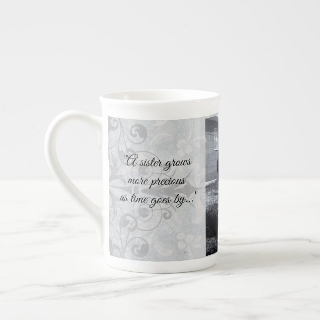 "Sisters Grow More Precious” Can Personalise   Bone China Mug (Left)