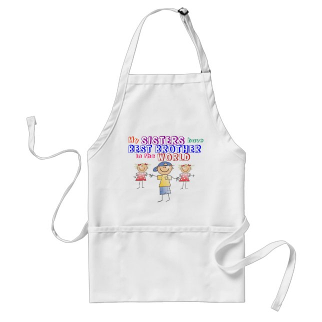 Sisters have Best Brother Apron (Front)