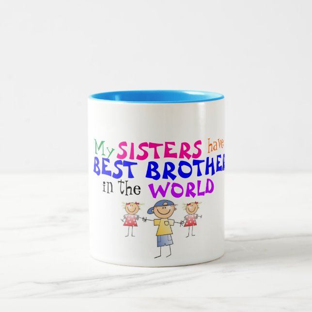 Sisters have Best Brother Mug (Center)