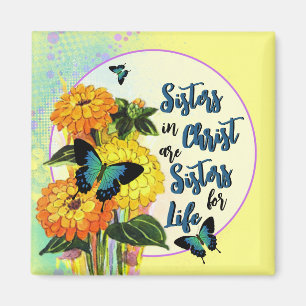 Sisters In Christ  Magnet