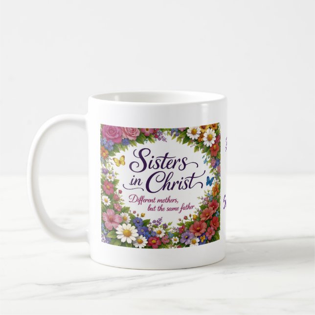 Sisters in Christ Personalized Coffee Mug (Left)