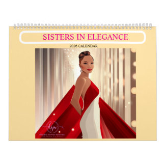  SISTERS IN ELEGANCE 2026 Calendar