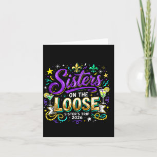 Sisters Loose Trip 2026 Mardi Illustration Card