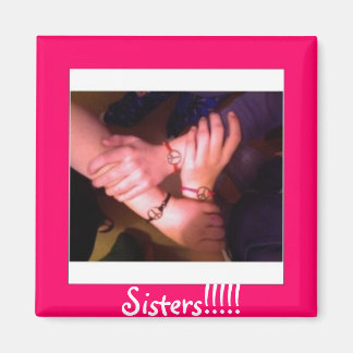 Sisters Magnet