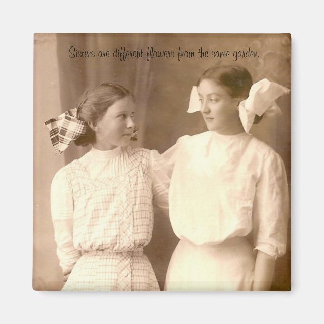 Sisters... Magnet (Front)
