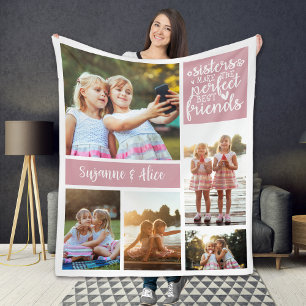 Sisters Make Perfect Best Friends Photo Collage Fleece Blanket
