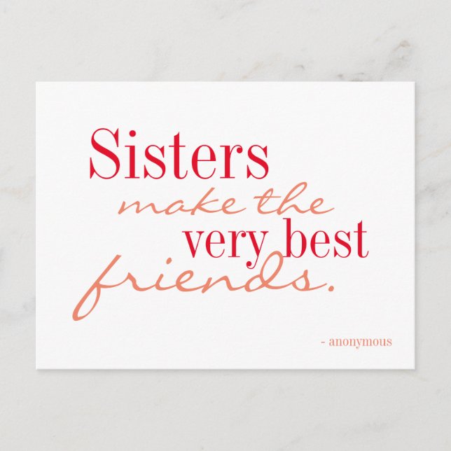 Sisters make the best friends - postcard (Front)