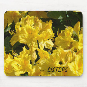 SISTERS mousepad Bright Yellow Rhodies Flowers